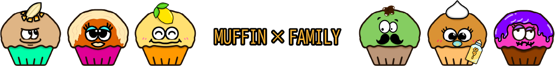 MUFFIN × FAMILY